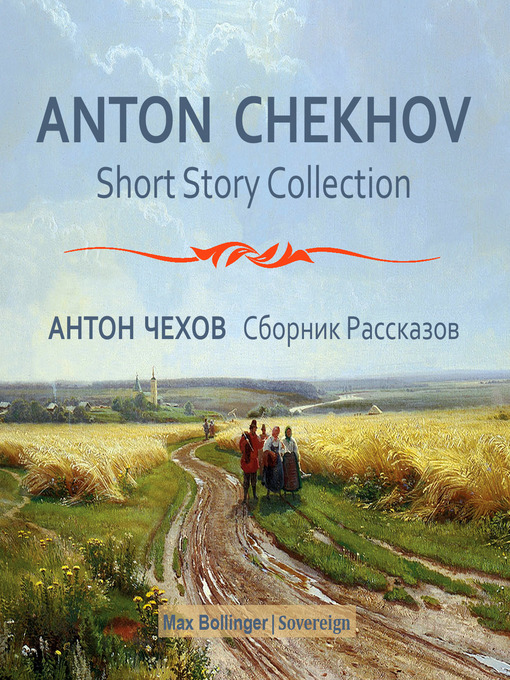 Title details for Anton Chekhov Short Story Collection, Volume 1 by Anton Chekhov - Available